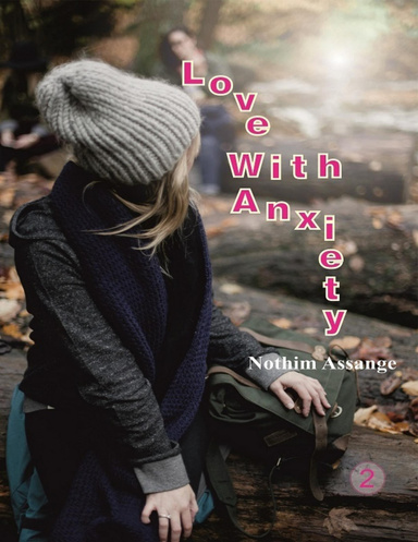 Love With Anxiety
