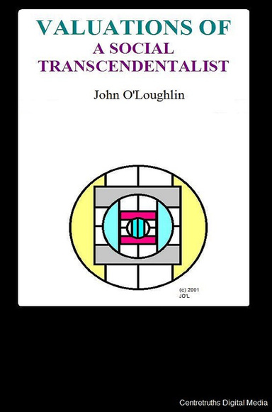 Valuations of a Social Transcendentalist