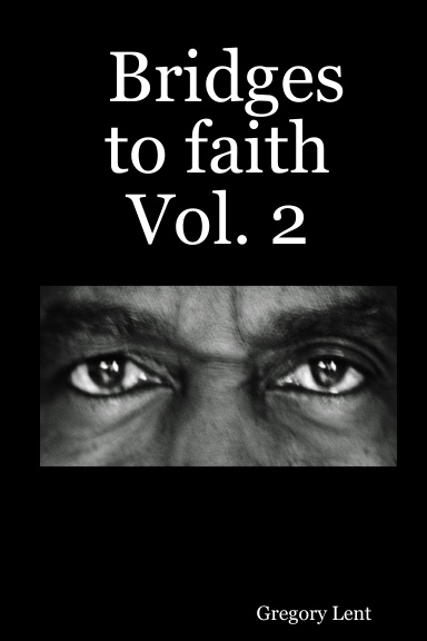 Bridges to faith  Vol. 2