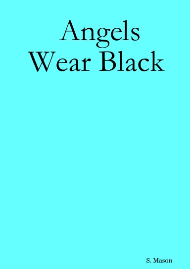 Angels Wear Black