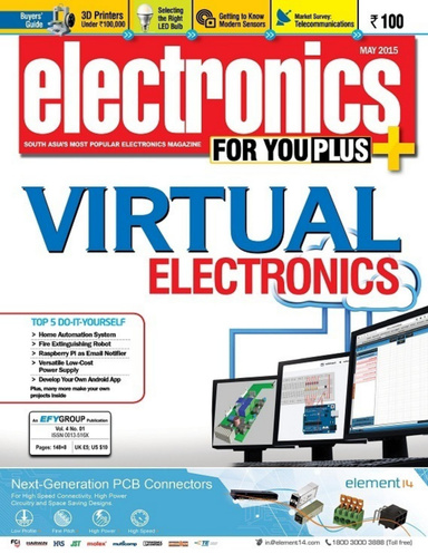 Electronics for You, May 2015