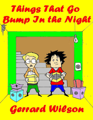 Things That Go Bump In the Night