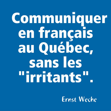 Communiquer en français, sans les "irritants".