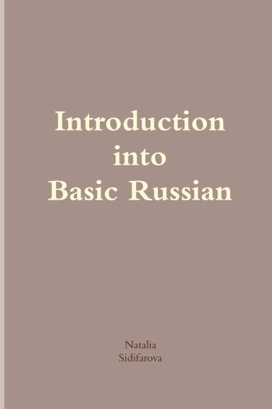 Introduction into Basic Russian