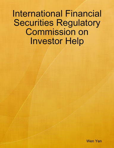 International Financial Securities Regulatory Commission on Investor Help