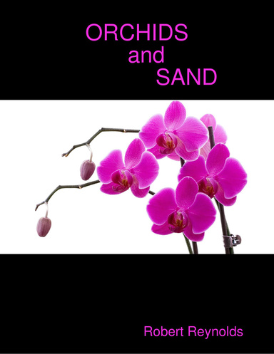 Orchids and Sand