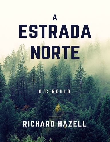 A Estrada Norte