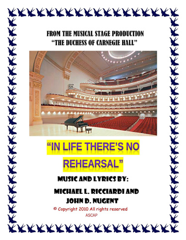 In Life, There's No Rehearsal - Sheet Music Ebook