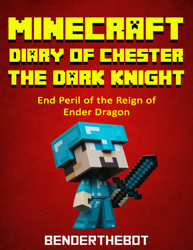 Minecraft Diary of Danny the Dark Knight