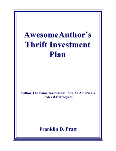 AwesomeAuthor's Thrift Investment Plan - EBook