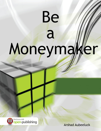 Be a Moneymaker