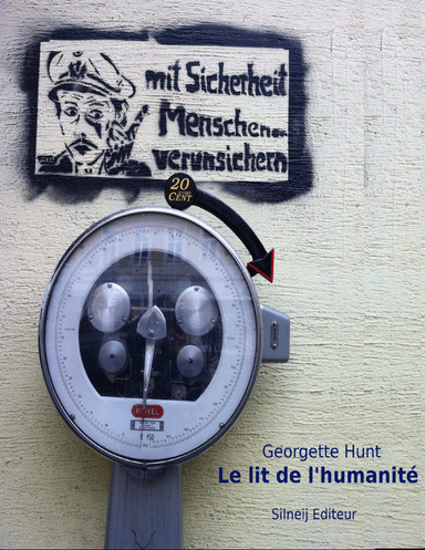 Le lit de l'humanité