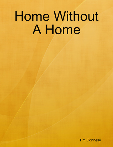 Home Without A Home