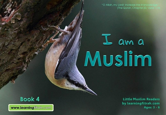 I Am a Muslim Book 4