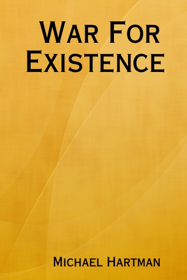 War For Existence