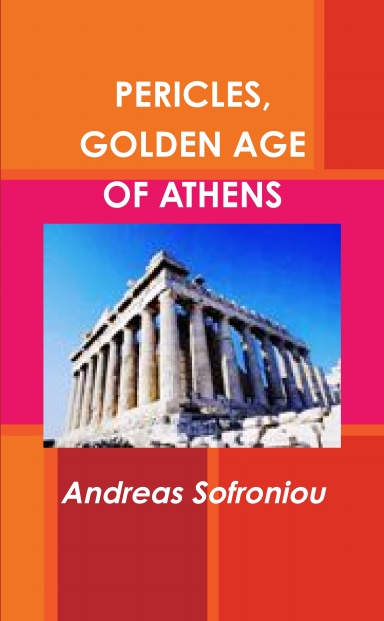 PERICLES, GOLDEN AGE OF ATHENS
