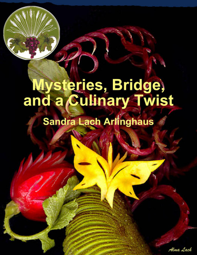Mysteries, Bridge, and a Culinary Twist