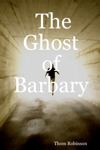 The Ghost of Barbary