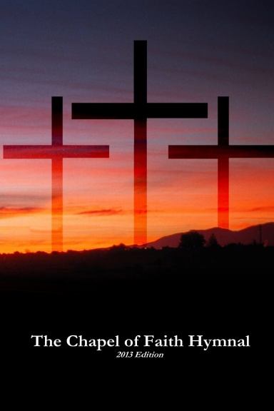 Chapel of Faith Hymnal