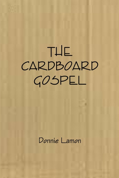 The Cardboard Gospel