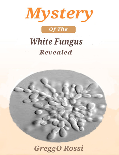 Mystery of the White Fungus Revealed