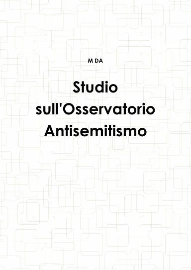 Studio sull'Osservatorio Antisemitismo