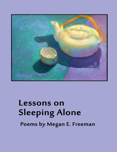 Lessons on Sleeping Alone