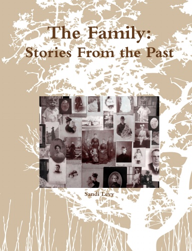 The Family: Stories From the Past