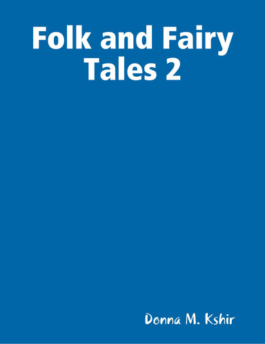 Folk and Fairy Tales 2