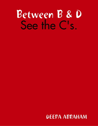 Between B & D - See the C's.
