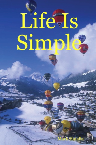 Life Is Simple