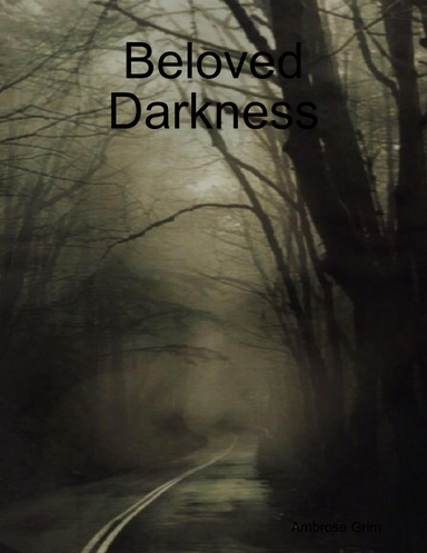 Beloved Darkness