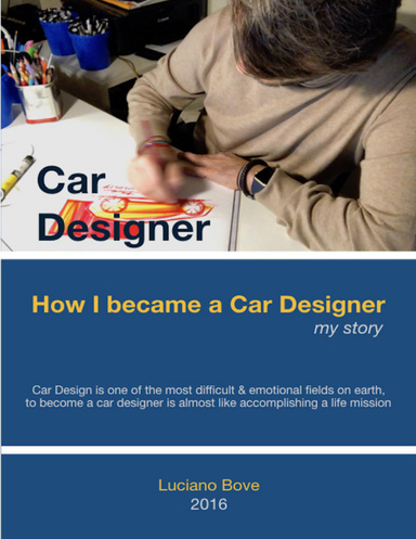 Car Designer - How I Became a Car Designer my story