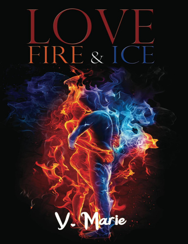 Love Fire & Ice