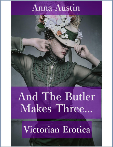 And The Butler Makes Three