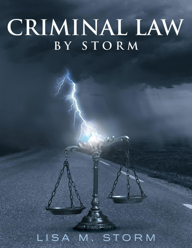 Criminal Law By Storm