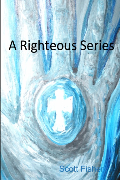 A Righteous Series