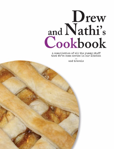 Drew and Nathi's cookbook Vol 1