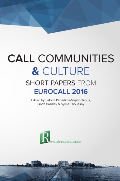 CALL communities and culture – short papers from EUROCALL 2016