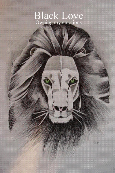 Black Love: Owning my emotions