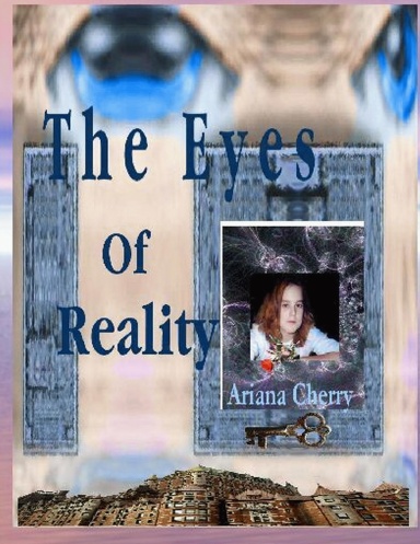 The Eyes of Reality