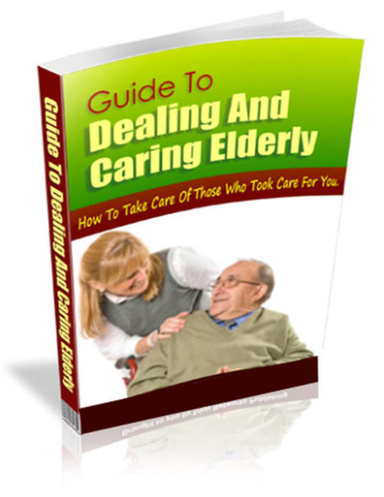 Guide to Dealing and Caring for Elderly