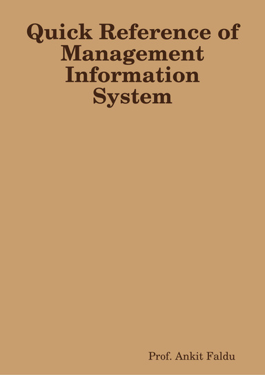 Quick Reference of Management Information System