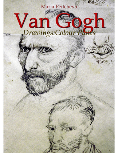 Van Gogh Drawings: Colour Plates