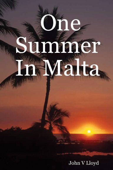 One Summer In Malta