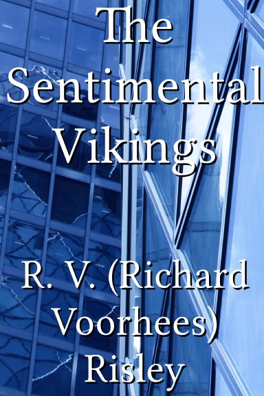 The Sentimental Vikings