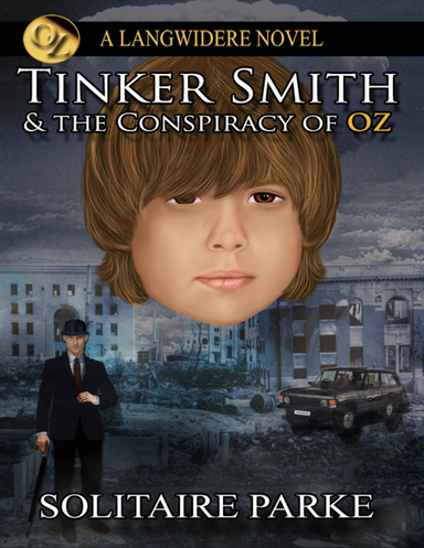 Tinker Smith and the Conspiracy of Oz