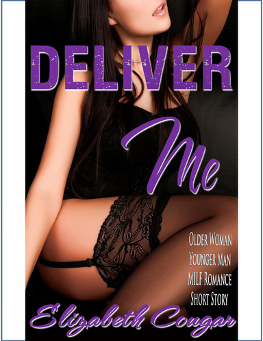 Deliver Me