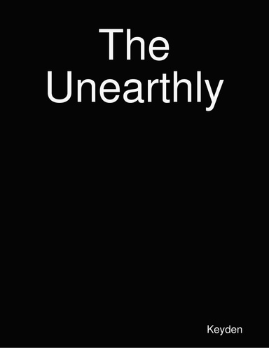The Unearthly