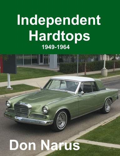 Independent Hardtops 1949-1964
